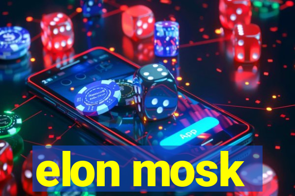 elon mosk